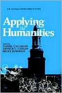 Book Applying the Humanities (The Hastings Center Series in Ethics) free