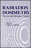 Book Radiation Dosimetry: Physical and Biological Aspects free