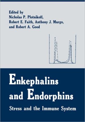 Book Enkephalins And Endorphins: Stress And The Immune System free