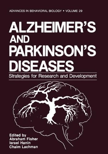 Book Alzheimer's And Parkinson's Diseases: Strategies For Research And Development (advances In Behavioral Biology) (vol 29) free