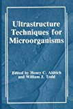 Book Ultrastructure Techniques For Microorganisms free
