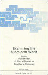 Book Examining The Submicron World. Nato Asi Series B: Physics, Volume 137 free