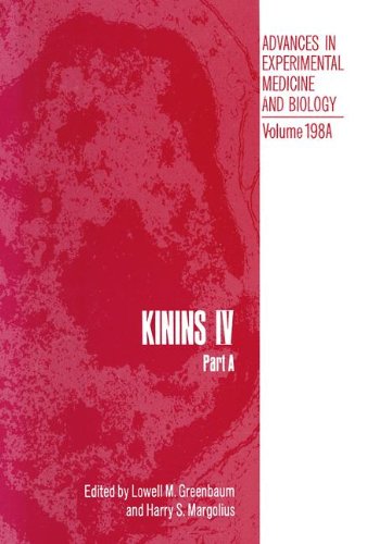 Book Kinins Iv, Part A (advances In Experimental Medicine And Biology, Vol. 198) free