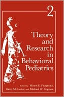 Book Theory And Research In Behavioral Pediatrics: Volume 3 free