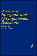 Book Mechanisms Of Inorganic And Organometallic Reactions Volume 4 free