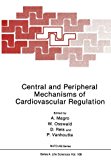 Book Central and Peripheral Mechanisms of Cardiovascular Regulation free