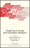 Book Targeting Of Drugs With Synthetic Systems free