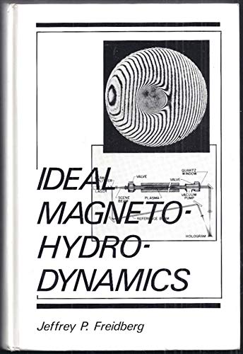 Book Ideal Magnetohydrodynamics (Modern Perspectives in Energy) free