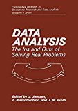 Book Data Analysis: The Ins and Outs of Solving Real Problems (Competitive Methods in Operations Research and Data Analysis) free