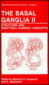 Book The Basal Ganglia Ii: Structure And Function_current Concepts (advances In Behavioral Biology) free