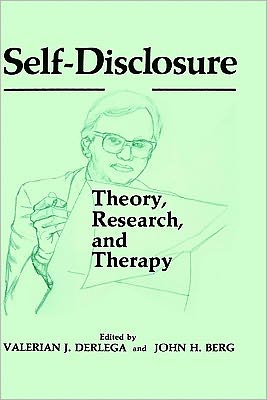 Book Self-Disclosure: Theory, Research, and Therapy (Perspectives in Social Psychology) free