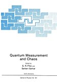 Book Quantum Measurement and Chaos (NATO Asi Series: Series B: Physics) free