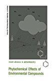 Book Phytochemical Effects Of Environmental Compounds (recent Advances In Phytochemistry) (vol 21) free