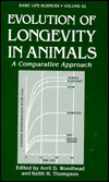 Book Evolution Of Longevity In Animals: A Comparative Approach (basic Life Sciences) free