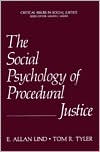 Book The Social Psychology of Procedural Justice (Critical Issues in Social Justice) free