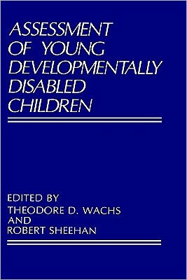 Book Assessment of Young Developmentally Disabled Children (Perspectives in Developmental Psychology) free