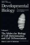 Book The Molecular Biology of Cell Determination and Cell Differentiation: Volume 5:The Molecular Biology of Cell Determination and Cell Differentiation (Developmental Biology) free