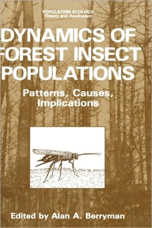 Book Dynamics of Forest Insect Populations: Patterns, Causes, Implications (Population Ecology) free