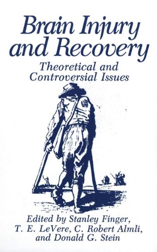 Book Brain Injury And Recovery: Theoretical And Controversial Issues free