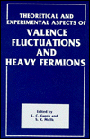 Book Theoretical and Experimental Aspects of Valence Fluctuations and Heavy Fermions free