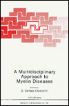 Book A Multidisciplinary Approach To Myelin Diseases free