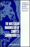 Book The Molecular Immunology Of Complex Carbohydrates (advances In Experimental Medicine And Biology) (vol 228) free