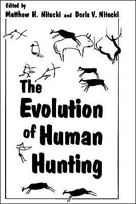 Book The Evolution Of Human Hunting free