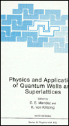 Book Physics And Applications Of Quantum Wells And Superlattices (nato Science Series B:) free