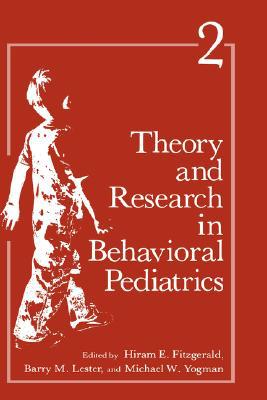 Book Theory and Research in Behavioral Pediatrics (Theory & Research in Behavioral Pediatrics) free