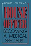 Book House Officer: Becoming a Medical Specialist free