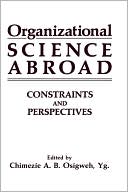 Book Organizational Science Abroad: Constraints and Perspectives (Prentice Hall Software) free