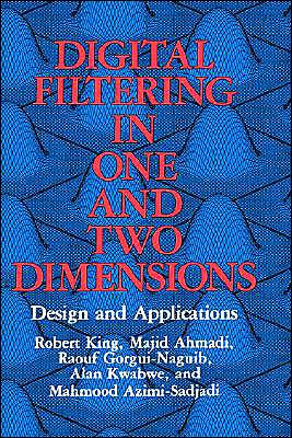 Book Digital Filtering in One and Two Dimensions: Design and Applications free