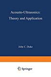 Book Acousto-Ultrasonics: Theory and Application free