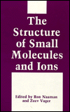 Book The Structure of Small Molecules and Ions (NATO Asi Ser B: Physics, 185) free