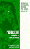 Book Proteases Ii: Potential Role In Health And Disease (advances In Experimental Medicine & Biology) (vol 240) free