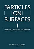 Book Particles on Surfaces : Detection, Adhesion and Removal free