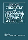 Book Redox Chemistry and Interfacial Behavior of Biological Molecules free
