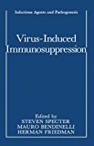 Book Virus-induced Immunosuppression (infectious Agents And Pathogenesis) free