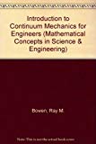 Book Introduction to Continuum Mechanics for Engineers (Mathematical Concepts and Methods in Science and Engineering) free