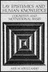 Book Lay Epistemics and Human Knowledge: Cognitive and Motivational Bases (Perspectives in Social Psychology) free