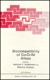 Book Biocompatibility Of Co-cr-ni Alloys (nato Science Series A:) free
