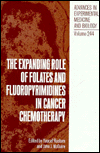 Book The Expanding Role Of Folates And Fluoropyrimidines In Cancer Chemotherapy (advances In Experimental Medicine & Biology) free