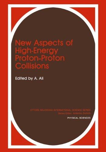 Book New Aspects of High-Energy Proton-Proton Collisions (Ettore Majorana International Science Series, 39) free