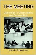 Book The Meeting: Gatherings in Organizations and Communities free