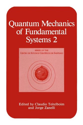 Book Quantum mechanics of fundamental systems 2 free
