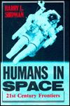 Book Humans in Space: 21st Century Frontiers free