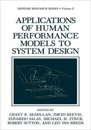 Book Applications of Human Performance Models to System Design (Defense Research Series, 2) free