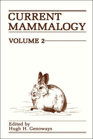 Book Current Mammalogy, Volume 2 free
