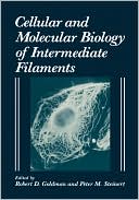 Book Cellular and Molecular Biology of Intermediate Filaments free