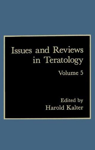 Book Issues and Reviews in Teratology, Vol. 5 free